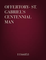 Offertory - St. Gabriel's Centennial Mass SATB choral sheet music cover